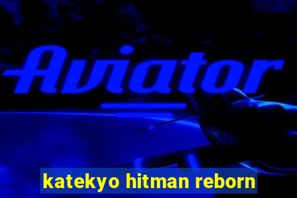 katekyo hitman reborn